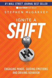 Ignite a Shift, McGarvey Stephen
