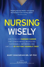 Nursing Wisely, Ghazarian Mary