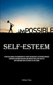 Self-Esteem, Pena Walker
