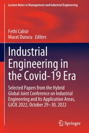 Industrial Engineering in the Covid-19 Era, 