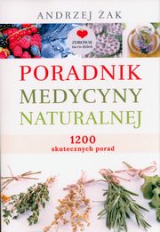Poradnik medycyny naturalnej, ak Andrzej