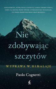 Nie zdobywajc szczytw, Cognetti Paolo