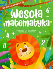 Wesoa matematyka dla dzieci w wieku 6-7 lat, 