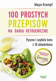 100 prostych przepisw na dania ketogeniczne, Krampf Maya