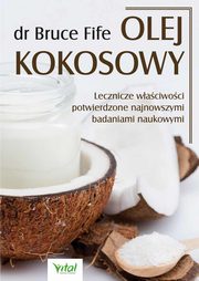 Olej kokosowy, Fife Bruce