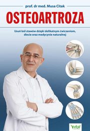 Osteoartroza, Citak Musa