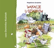 Wakacje u dziadkw, Zarbska Magdalena