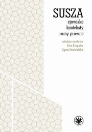 Susza - zjawisko, konteksty, ramy prawne, Krogulec Ewa, Dziewulska Agata
