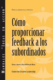 Giving Feedback to Subordinates (Spanish for Latin America), Buron Raoul  J.