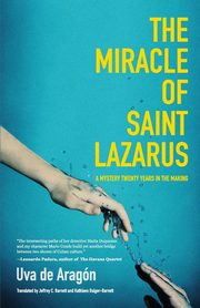 The Miracle of Saint Lazarus, de Aragn Uva