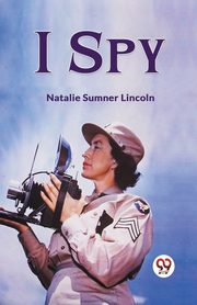 I Spy, Sumner Lincoln Natalie