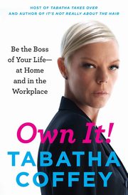Own It!, Coffey Tabatha