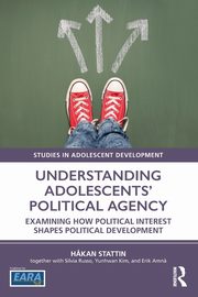 Understanding Adolescents' Political Agency, Stattin H?kan