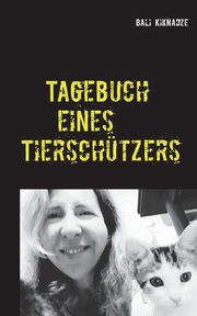 Tagebuch eines Tierschtzers, Kiknadze Bali