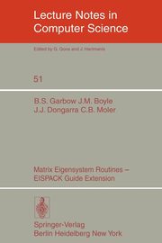 Matrix Eigensystem Routines - EISPACK Guide Extension, Garbow B.S.