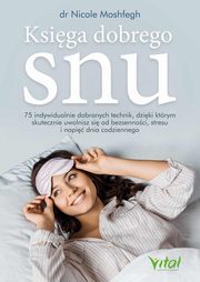 Ksiga dobrego snu, Moshfegh Nicole