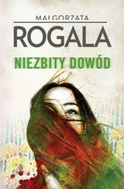 Niezbity dowd, Rogala Magorzata