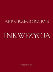 Inkwizycja, Ry Grzegorz