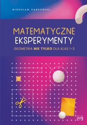 Matematyczne eksperymenty, Dbrowski Mirosaw