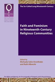 ksiazka tytu: Faith and Feminism in Nineteenth-Century Religious Communities autor: 