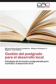 Gestion del Postgrado Para El Desarrollo Local, Espert Castellanos Barbara Bruna