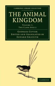 The Animal Kingdom - Volume 7, Cuvier Georges Baron