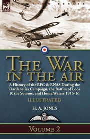 The War in the Air-Volume 2, Jones H. A.