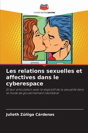 Les relations sexuelles et affectives dans le cyberespace, Z?iga Crdenas Julieth