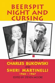 Beerspit Night and Cursing, Bukowski Charles