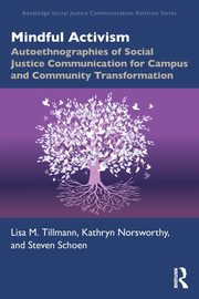 Mindful Activism, Tillmann Lisa M.