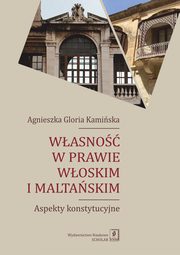 Wasno w prawie woskim i maltaskim, Kamiska Agnieszka Gloria