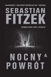 Nocny powrt, Fitzek Sebastian