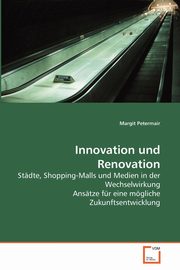 ksiazka tytu: Innovation und Renovation autor: Petermair Margit