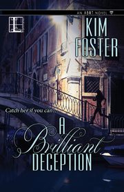 A Brilliant Deception, Foster Kim