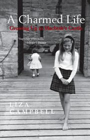 A Charmed Life, Campbell Liza