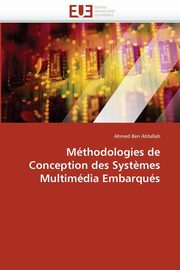Mthodologies de conception des syst?mes multimdia embarqus, ATITALLAH-A