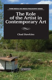 The Role of the Artist in Contemporary Art, Dawkins Chad