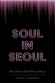 Soul in Seoul, Anderson Crystal S