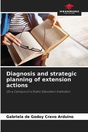 Diagnosis and strategic planning of extension actions, Arduino Gabriela de Godoy Cravo