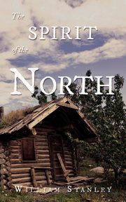 The Spirit of the North, Stanley William
