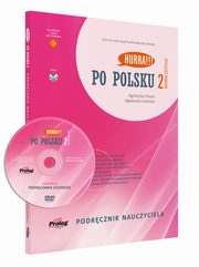 Hurra Po polsku 2 Podrcznik nauczyciela, Dixon Agnieszka, Jasiska Agnieszka