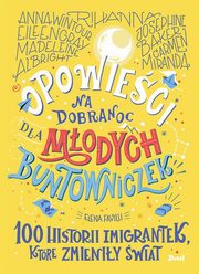 Opowieci na dobranoc dla modych buntowniczek, Favilli Elena