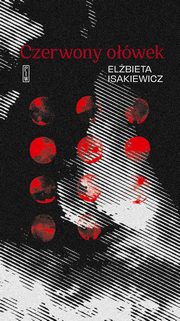 Czerwony owek, Isakiewicz Elbieta
