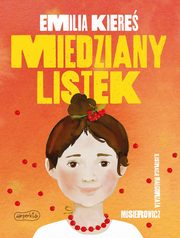 Miedziany Listek, Kiere Emilia