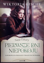 Pierwsze dni niepokoju, Gische Wiktoria