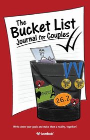ksiazka tytu: The Bucket List Journal for Couples autor: Lovebook
