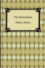 ksiazka tytu: The Bostonians autor: James Henry