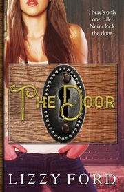 The Door, Ford Lizzy