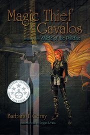 Magic Thief of Gavalos, Cerny Barbara T.