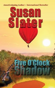 Five O'Clock Shadow, Slater Susan